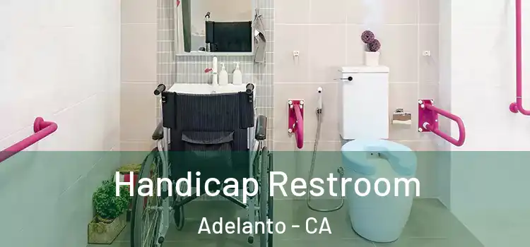 Handicap Restroom Adelanto - CA