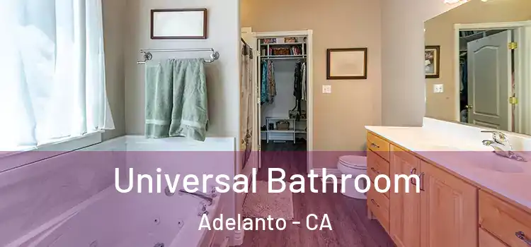 Universal Bathroom Adelanto - CA